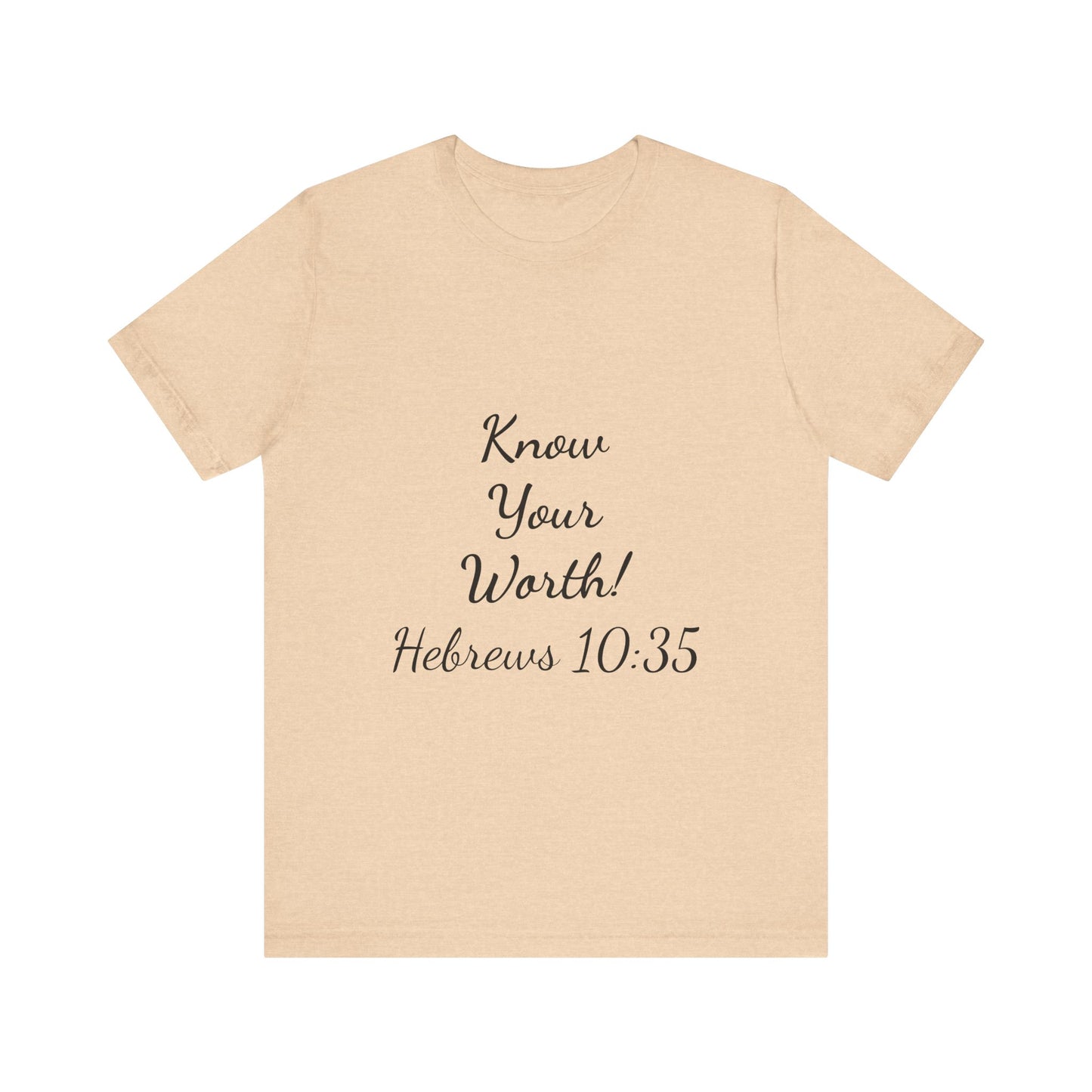 Know Your Worth Short Sleeve Tee