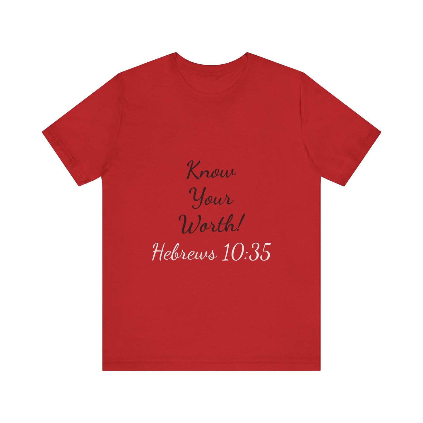 Know Your Worth Short Sleeve Tee