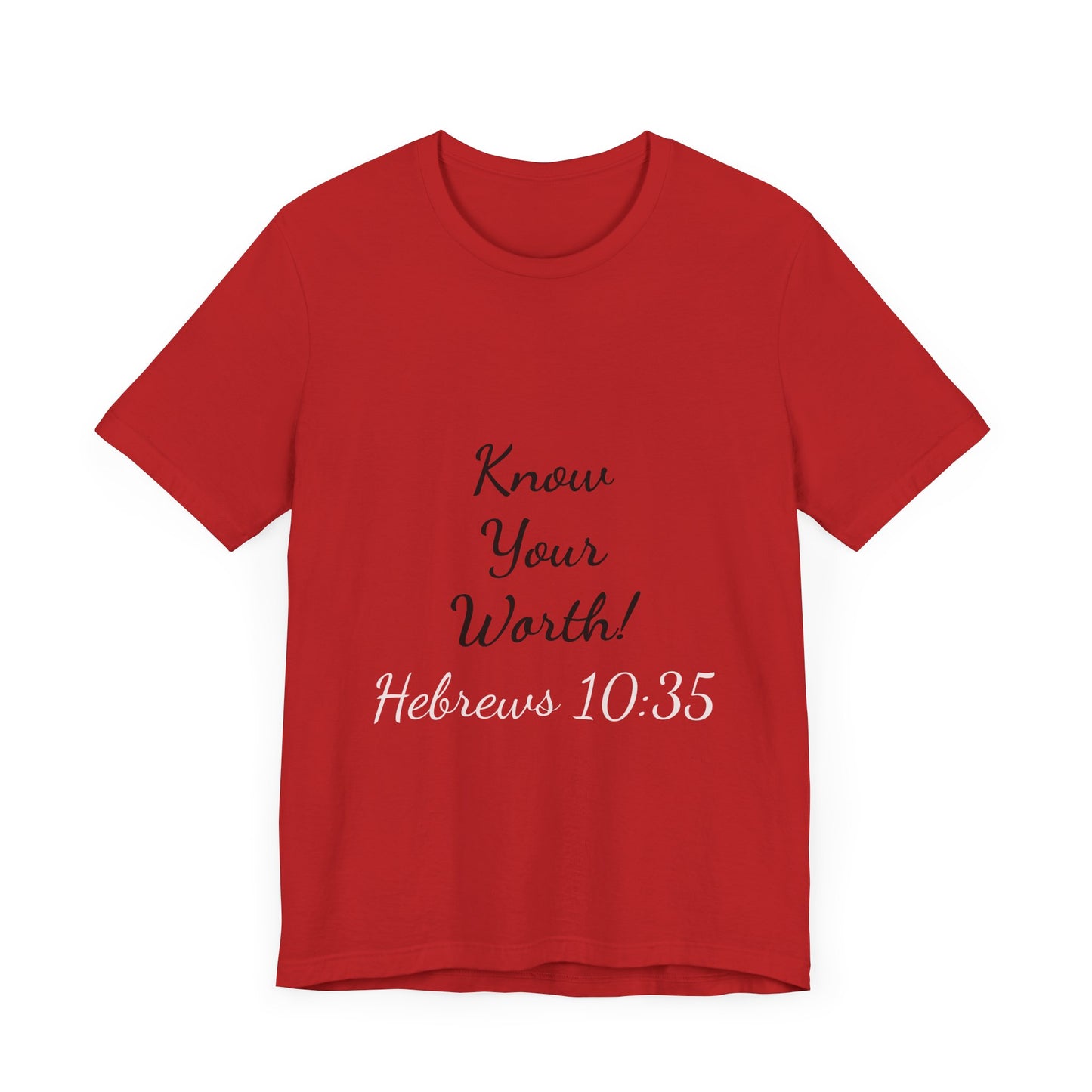 Know Your Worth Short Sleeve Tee