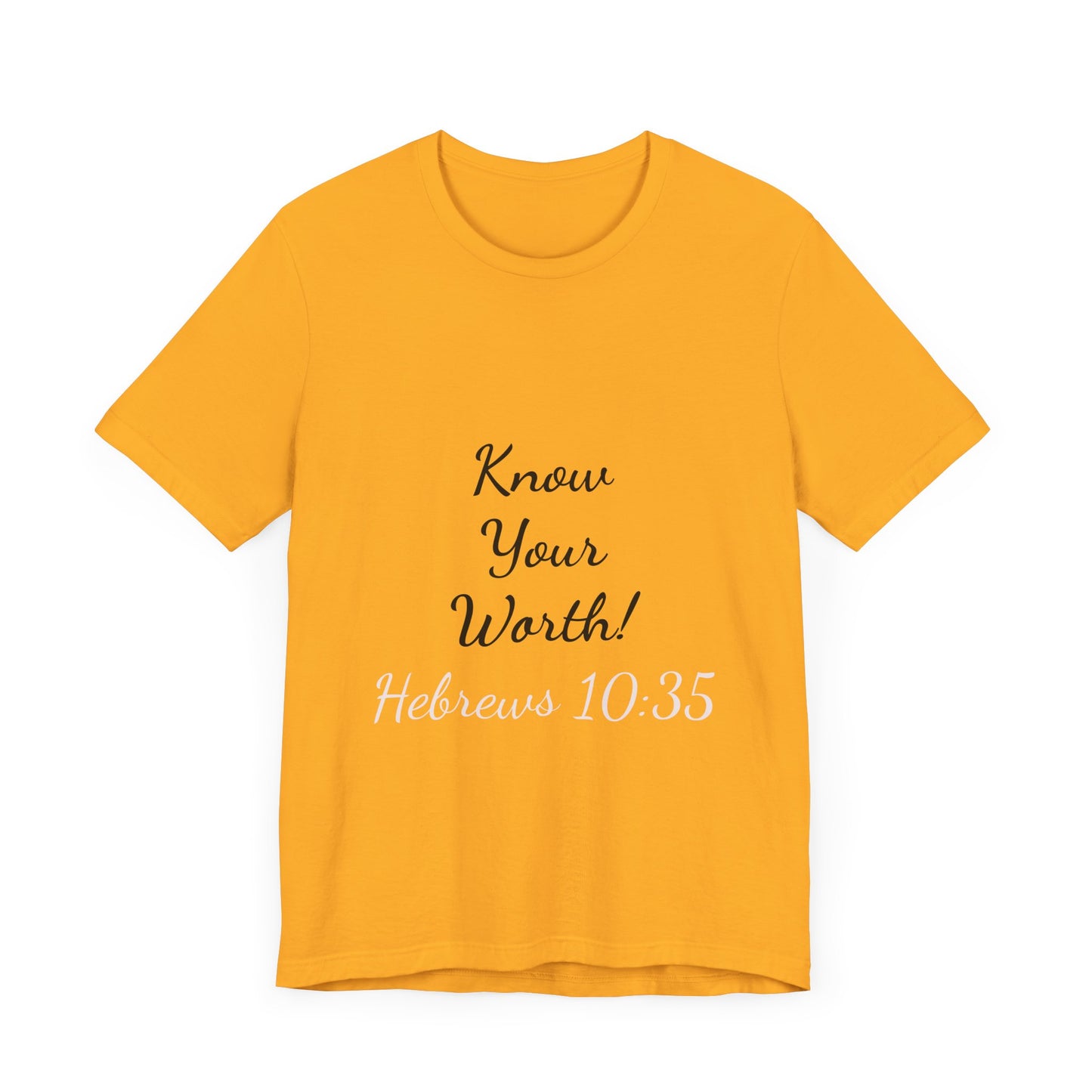 Know Your Worth Short Sleeve Tee