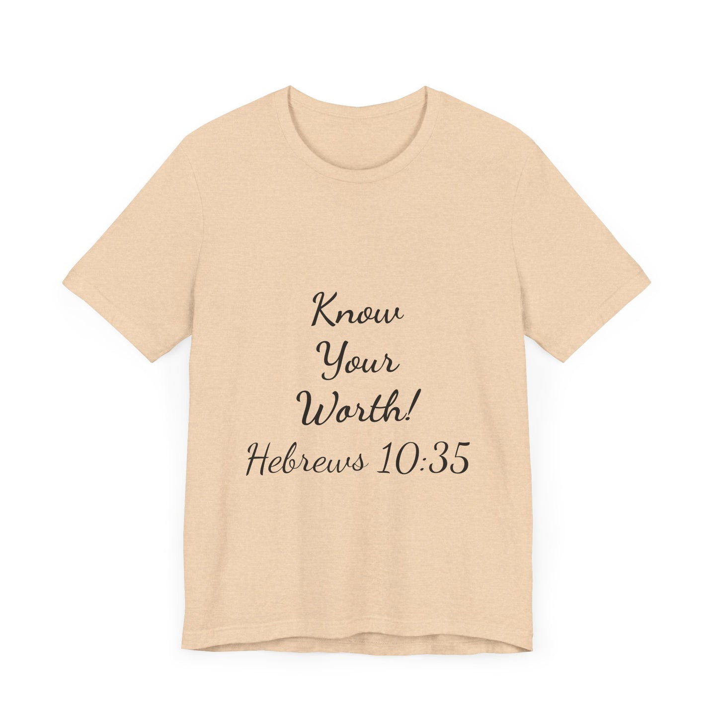 Know Your Worth Short Sleeve Tee